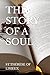 THE STORY OF A SOUL by St.Therese of Lisieux