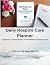Daily Hospice Care Planner:...