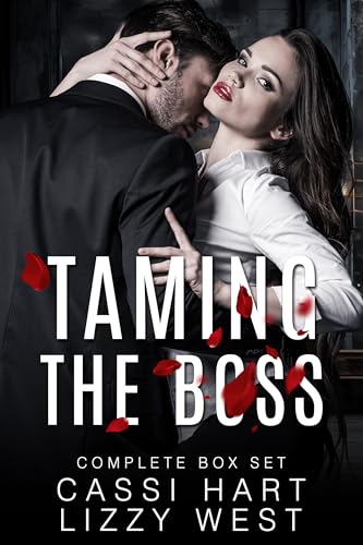 Taming The Boss: Complete Box Set (Taming the Boss, #1-6)