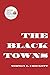 The Black Towns by Norman L Crockett The Black Towns by Norman L Crockett