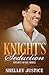 Knight's Seduction: Contemp...