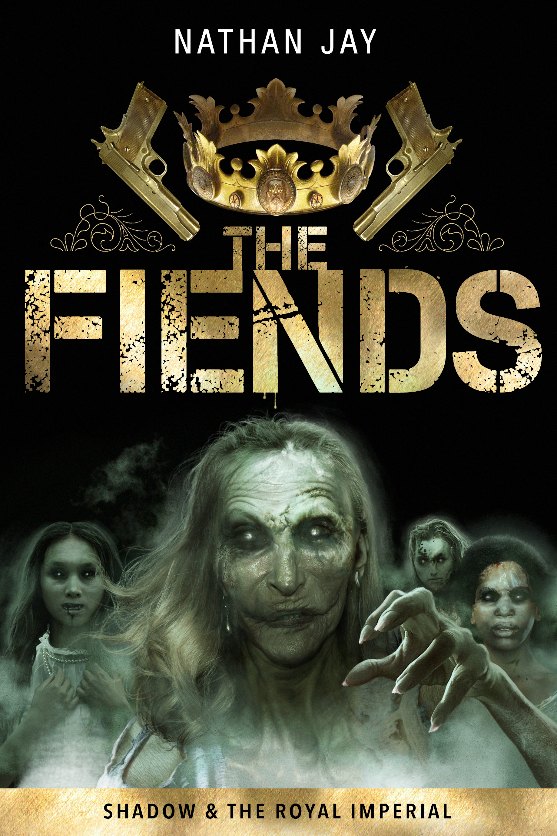 Shadow & The Royal Imperial: The Fiends