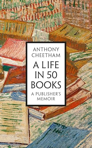 A Life in Fifty Books: A Publisher's Memoir (Hardcover)