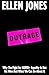 Outrage: How To Fight for LGBTQ+ Lives