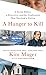 A Hunger to Kill: A Serial Killer, a Detective, and the Confession That Shocked a Nation