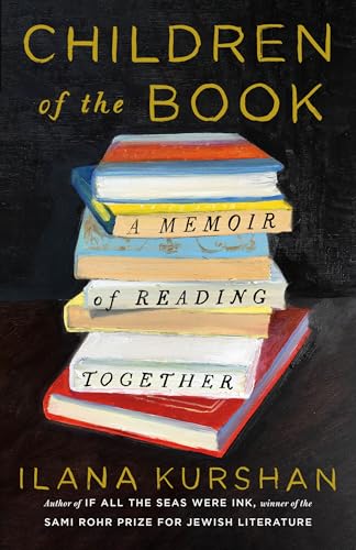 Children of the Book: A Memoir of Reading Together (Hardcover)
