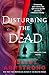 Disturbing the Dead by Kelley Armstrong