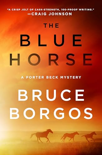 The Blue Horse (Porter Beck, #3)