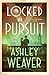 Locked in Pursuit (Electra McDonnell Series, 4)
