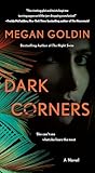 Dark Corners: A N...