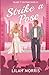Strike a Pose: A Friends to Lovers Celebrity Romance (New Adult) (Blame It on Fame)