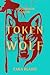 Token of a Wolf (Venandi Venator Duology, #1)