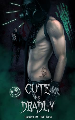 Cute but Deadly  (Verfallen Asylum, #3)