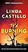 The Burning (Kate Burkholder #16)