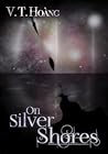 Book cover for On Silver Shores (The Ancients' Bargain Book 1)
