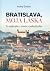 Bratislava, moja láska