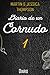 Diario de un cornudo 1: De ...