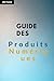 Guide des produits numériques