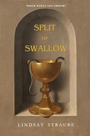Split or Swallow (Split or Swallow, #1)