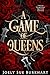 A Game of Queens (Their Vampire Queen)
