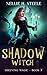 Shadow Witch (Shelving Magic)