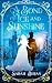 A Bond of Ice and Sunshine (Tales of Eukarya)