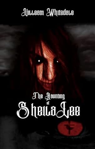 The Haunting of Sheila Lee