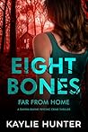 Eight Bones Far F...