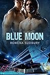 Blue Moon (Blue Moon and Red Sunset, #1)