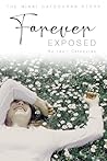 Forever Exposed: ...