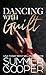 Dancing With Guilt: A Billionaire Best Friend's Brother Contemporary Romance (Hardback) (Barre to Bar (Hardback))