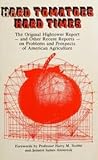 Hard Tomatoes Hard Times by Jim Hightower