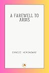A FAREWELL TO ARMS