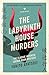 The Labyrinth House Murders (House Murders, #3) by Yukito Ayatsuji