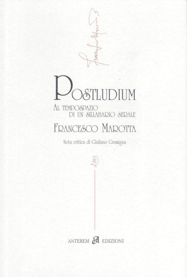 Postludium. Al tempospazio di un sillabario serale