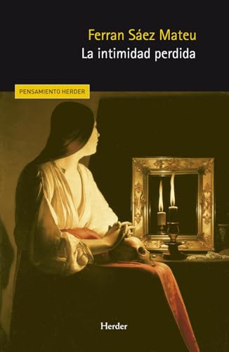 La intimidad perdida (Paperback)