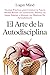 El Arte de la Autodisciplin...
