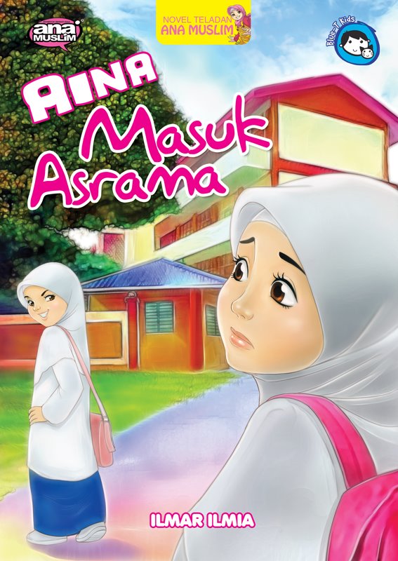 Aina Masuk Asrama