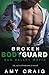 Broken Bodyguard (Sun Valley Mafia)