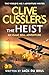 Clive Cussler’s The Heist
