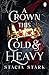A Crown this Cold and Heavy
