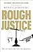Rough Justice