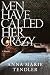 Men Have Called Her Crazy: A Memoir