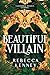 Beautiful Villain (Gilded Monsters, #1)