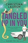 Tangled Up in You