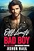 Off Limits Bad Boy: A Secon...