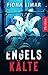 Engelskälte: Psychothriller...