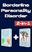 Borderline Personality Diso...