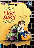 Pada Suatu Hari 03: Pada Tiga Suku Hari