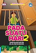 Pada Suatu Hari 02
